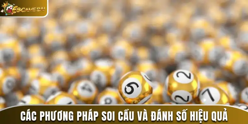 Các phương pháp soi cầu và đánh số hiệu quả