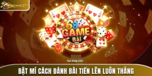 cách đánh bài tiến lên luôn thắng