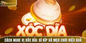 cách nghe vị xóc đĩa