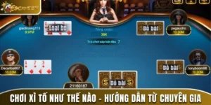 chơi xì tố như thế nào