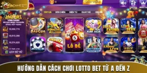 hướng dẫn cách chơi lotto bet