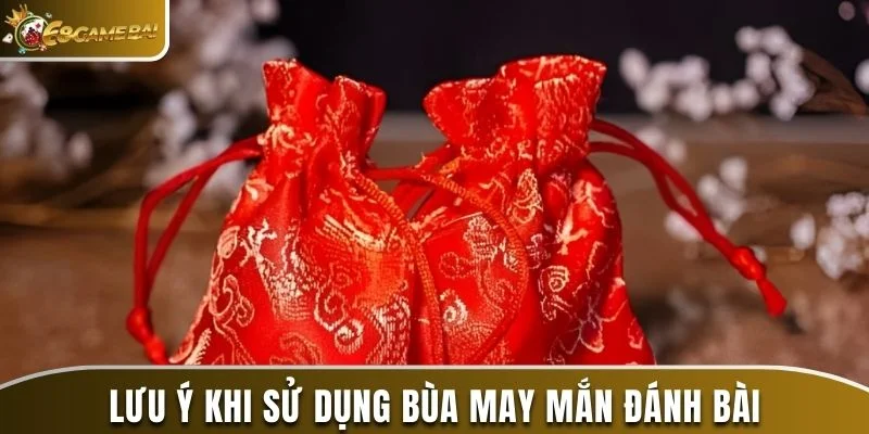 Bùa May Mắn Đánh Bài Bí Quyết Nâng Cao Cơ Hội Chiến Thắng 3 Lưu ý khi sử dụng bùa may mắn đánh bài