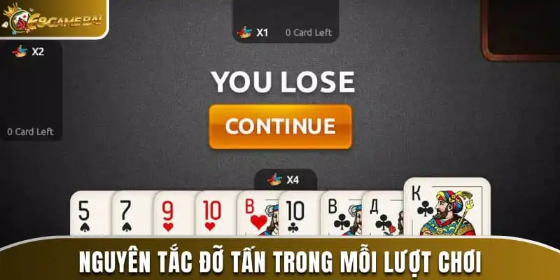 Nguyên tắc đỡ Tấn trong mỗi lượt chơi